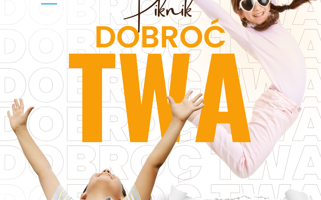 Piknik „Dobroć Twa”